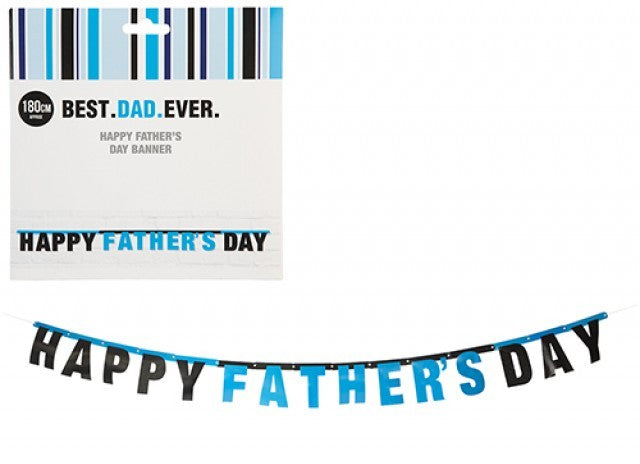 Best Dad Ever Fathers Day Banner (180cm)